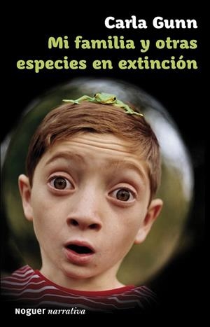 MI FAMILIA Y OTRAS ESPECIES EN EXTINCIÓN | 9788427901230 | GUNN, CARLA | Llibreria La Gralla | Llibreria online de Granollers
