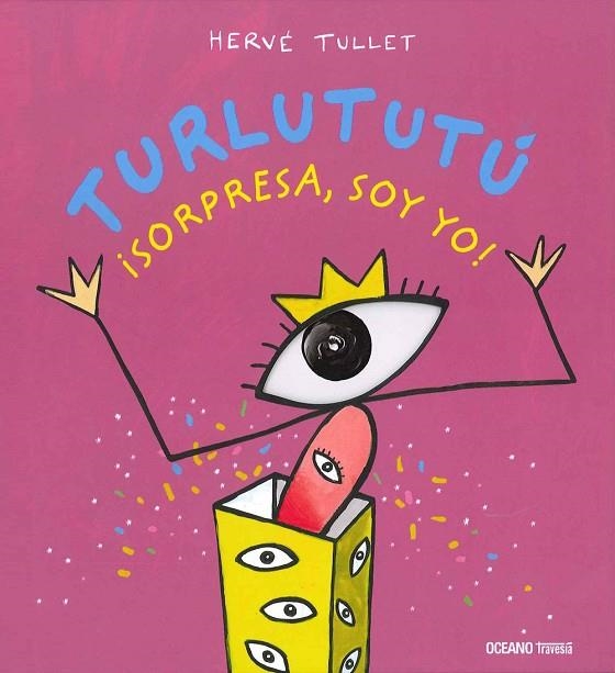 TURLUTUTU. SORPRESA SOY YO | 9786074008173 | TULLET, HERVÉ | Llibreria La Gralla | Librería online de Granollers