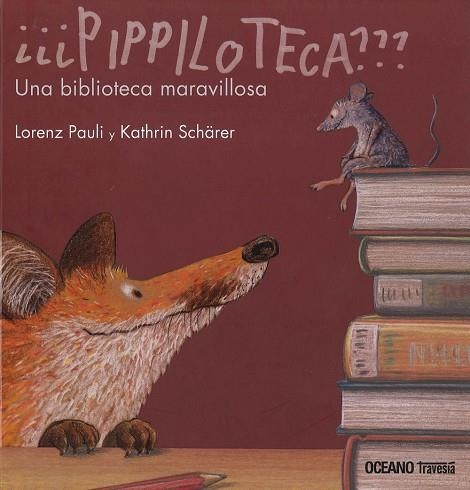 PIPPILOTECA | 9786074008203 | PAULI, LORENZ; SCHARER, KATHRIN | Llibreria La Gralla | Llibreria online de Granollers