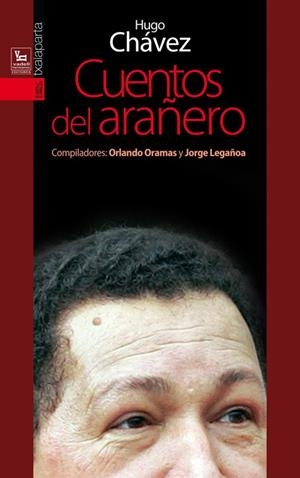 CUENTOS DE ARAÑERO | 9788415313502 | CHAVEZ, HUGO | Llibreria La Gralla | Llibreria online de Granollers