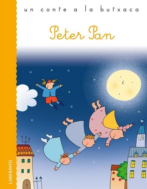 PETER PAN (UN CONTE A LA BUTXACA) | 9788484837152 | BARRIE, JAMES MATTHEW | Llibreria La Gralla | Librería online de Granollers
