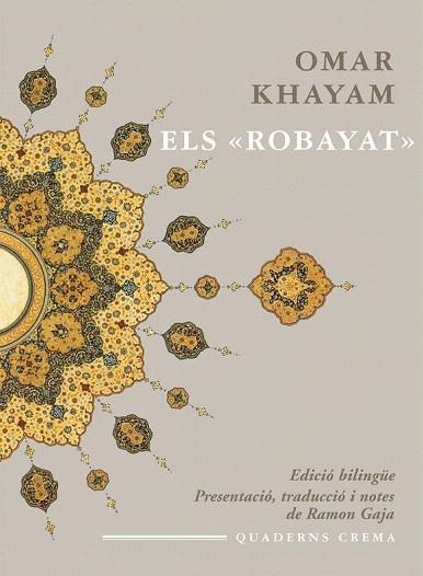 ROBAYAT, ELS | 9788477274896 | KHAYAM, OMAR | Llibreria La Gralla | Librería online de Granollers