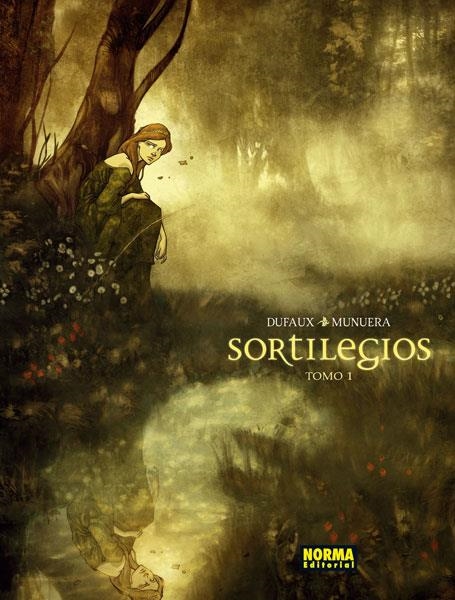 SORTILEGIOS 1.  | 9788467911107 | DUFAUX / MUNUERA | Llibreria La Gralla | Llibreria online de Granollers