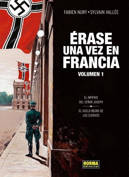 ERASE UNA VEZ EN FRANCIA 1 | 9788467910988 | NURY, FABIEN / VALLÉE, SYLVAIN | Llibreria La Gralla | Llibreria online de Granollers