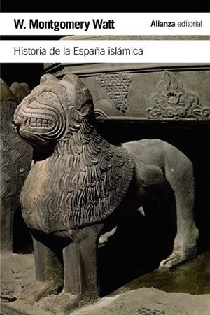 HISTORIA DE LA ESPAÑA ISLÁMICA (LIBRO DE BOLSILLO H18) | 9788420674551 | WATT, W. MONTGOMERY | Llibreria La Gralla | Librería online de Granollers