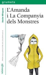 AMANDA I LA COMPANYIA DELS MONSTRES, L' | 9788424646400 | MÍNGUEZ LÓPEZ, XAVIER | Llibreria La Gralla | Librería online de Granollers