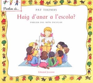 HAIG D'ANAR A L'ESCOLA (PARLEM DE) | 9788426136527 | THOMAS, PAT | Llibreria La Gralla | Llibreria online de Granollers