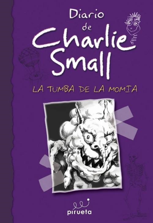TUMBA DE LA MOMIA, LA (DIARIO DE CHARLIE SMALL) | 9788415235408 | SMALL, CHARLIE | Llibreria La Gralla | Librería online de Granollers
