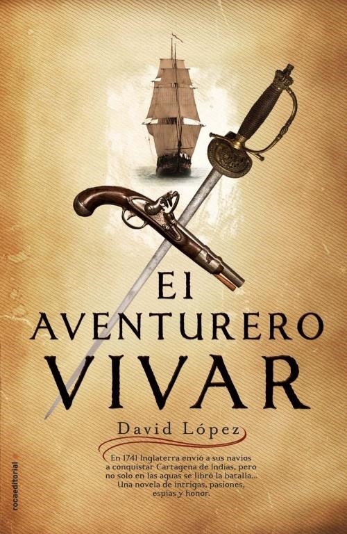 AVENTURERO VIVAR, EL | 9788499180762 | LÓPEZ, DAVID | Llibreria La Gralla | Librería online de Granollers