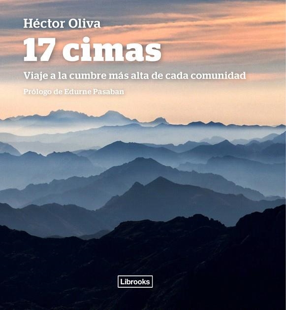 17 CIMAS | 9788493891091 | OLIVA CAMPS, HÉCTOR | Llibreria La Gralla | Llibreria online de Granollers