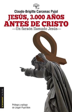 JESÚS 3000 AÑOS ANTES DE CRISTO | 9788479481216 | CARCENAC, CLAUDE BRIGITTE | Llibreria La Gralla | Librería online de Granollers