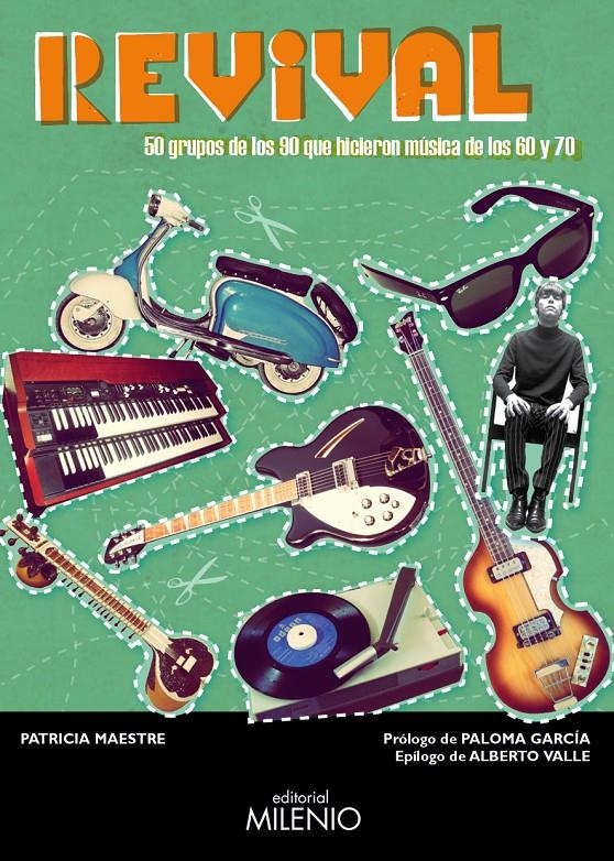 REVIVAL.50 GRUPOS DE LOS 90 QUE HICIERON MÚSICA DE LOS 60 Y 70 | 9788497435376 | MAESTRE, PATRICIA | Llibreria La Gralla | Llibreria online de Granollers