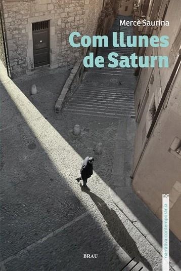 COM LLUNES DE SATURN | 9788496905917 | SAURINA, MERCÈ | Llibreria La Gralla | Librería online de Granollers