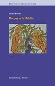 BORGES Y LA BIBLIA | 9788484895749 | SALVADOR, GONZALO | Llibreria La Gralla | Llibreria online de Granollers