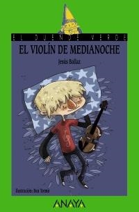 VIOLIN DE MEDIANOCHE, EL | 9788466794879 | BALLAZ ZABALZA, JESÚS | Llibreria La Gralla | Librería online de Granollers