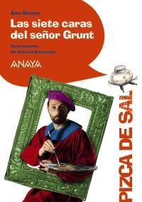 SIETES CARAS DEL SEÑOR GRUNT,LAS | 9788466795067 | CONEJO ALONSO, ANA ISABEL | Llibreria La Gralla | Librería online de Granollers