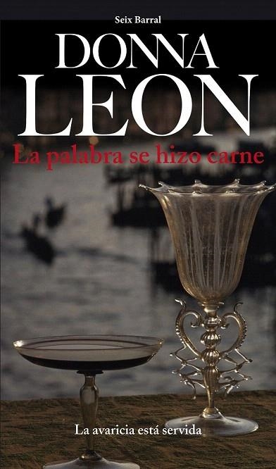 PALABRA SE HIZO CARNE, LA | 9788432209543 | LEON, DONNA | Llibreria La Gralla | Llibreria online de Granollers
