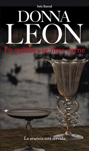 PALABRA SE HIZO CARNE, LA | 9788432209543 | LEON, DONNA | Llibreria La Gralla | Llibreria online de Granollers