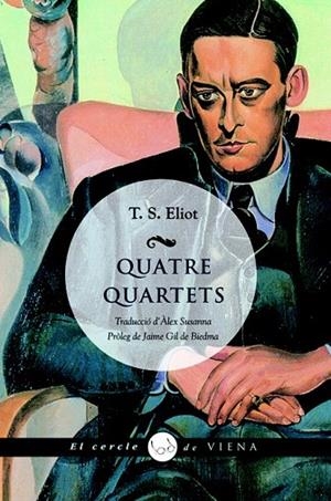 QUATRE QUARTETS (EL CERCLE,22) | 9788483306024 | ELIOT, T.S. | Llibreria La Gralla | Librería online de Granollers