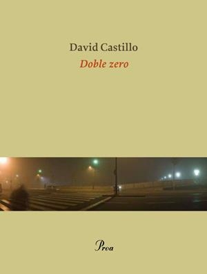 DOBLE ZERO | 9788475882680 | CASTILLO, DAVID | Llibreria La Gralla | Librería online de Granollers
