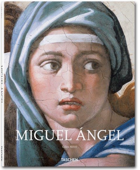 MIGUEL ANGEL (25 ANIVERSARI TASCHEN) | 9783836513609 | NERET, GILLES | Llibreria La Gralla | Librería online de Granollers