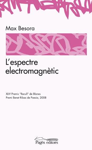 ESPECTRE ELECTROMAGNETIC, L' | 9788497797238 | BESORA, MAX | Llibreria La Gralla | Librería online de Granollers