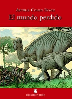 MUNDO PERDIDO, EL | 9788430760725 | DOYLE, A C | Llibreria La Gralla | Librería online de Granollers