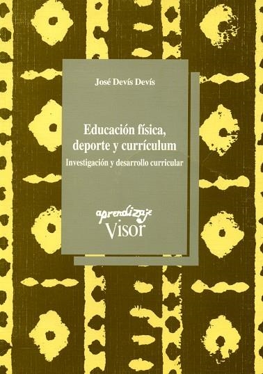 EDUCACION FISICA, DEPORTE Y CURRICULUM.INVESTIGACI | 9788477741237 | DEVIS DEVIS, JOSE | Llibreria La Gralla | Librería online de Granollers