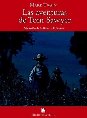 AVENTURAS DE TOM SAWYER, LAS | 9788430761081 | TWAIN, MARK | Llibreria La Gralla | Librería online de Granollers