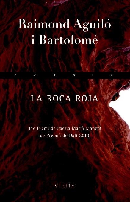 ROCA ROJA, LA | 9788483306451 | AGUILÓ I BARTOLOMÉ, RAIMOND | Llibreria La Gralla | Librería online de Granollers