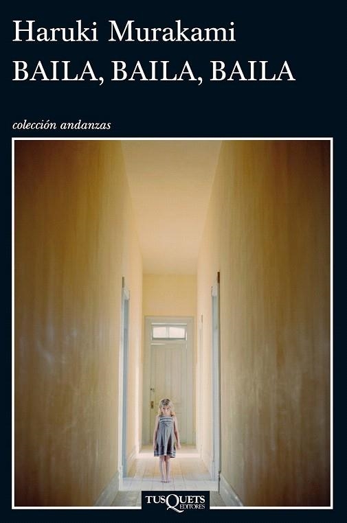 BAILA BAILA BAILA | 9788483834251 | MURAKAMI, HARUKI | Llibreria La Gralla | Librería online de Granollers