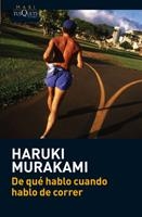 DE QUÉ HABLO CUANDO HABLO DE CORRER (MAXI 003/9) | 9788483835937 | MURAKAMI, HARUKI | Llibreria La Gralla | Librería online de Granollers