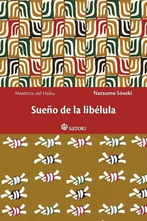 SUEÑO DE LA LIBÉLULA | 9788494112508 | NATSUME, SOSEKI | Llibreria La Gralla | Librería online de Granollers