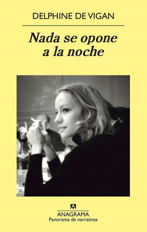 NADA SE OPONE A LA NOCHE | 9788433978424 | DE VIGAN, DELPHINE  | Llibreria La Gralla | Librería online de Granollers