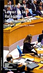 PAZ EN LAS RELACIONES INTERNACIONALES | 9788472905870 | RICHMOND, OLIVER | Llibreria La Gralla | Librería online de Granollers