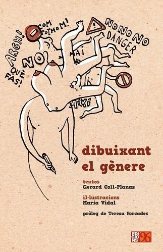 DIBUIXANT EL GENERE | 9788415802068 | COLL-PLANAS, GERARD; VIDAL, MARIA (IL·LUSTRADORA) | Llibreria La Gralla | Librería online de Granollers