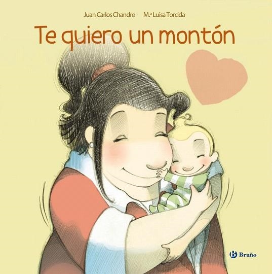 TE QUIERO UN MONTÓN | 9788421687666 | CHANDRO, JUAN CARLOS | Llibreria La Gralla | Llibreria online de Granollers