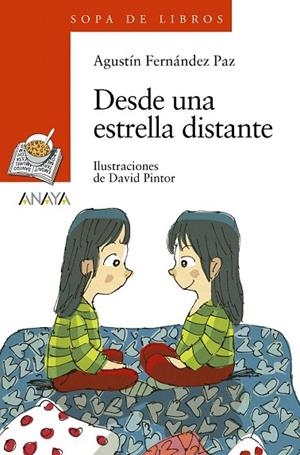 DESDE UNA ESTRELLA DISTANTE (SOPA DE LIBROS) | 9788467840445 | FERNÁNDEZ PAZ, AGUSTÍN | Llibreria La Gralla | Librería online de Granollers