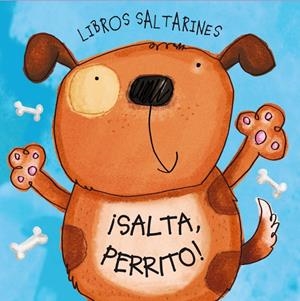 LIBROS SALTARINES. ¡SALTA, PERRITO! | 9788421689431 | RANDALL, RONNE | Llibreria La Gralla | Librería online de Granollers