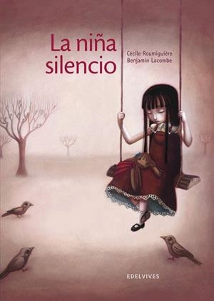 NIÑA SILENCIO, LA | 9788426381811 | ROUMIGUIERE, CECILE - LACOMBE, BENJAMIN | Llibreria La Gralla | Llibreria online de Granollers