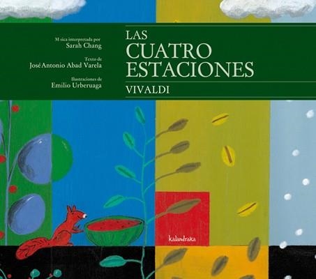 CUATRO ESTACIONES, LAS | 9788484647843 | ABAD VARELA, JOSÉ ANTONIO; UBERUAGA, EMILIO | Llibreria La Gralla | Llibreria online de Granollers