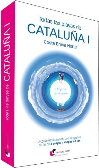 TODAS LAS PLAYAS DE CATALUÑA 1. COSTA BRAVA NORTE | 9788493878320 | ÁLVAREZ ALPERI, MIGUEL ÁNGEL | Llibreria La Gralla | Llibreria online de Granollers