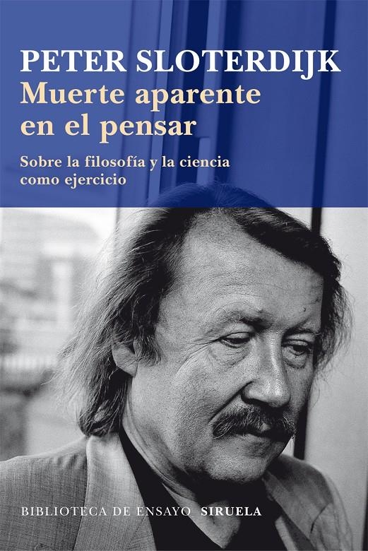 MUERTE APARENTE EN EL PENSAR | 9788498418279 | SLOTERDIJK, PETER | Llibreria La Gralla | Llibreria online de Granollers