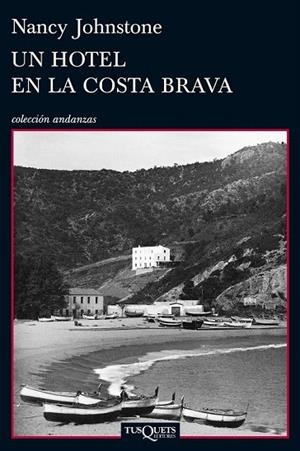HOTEL EN LA COSTA BRAVA, UN | 9788483834763 | JOHNSTONE, NANCY | Llibreria La Gralla | Librería online de Granollers