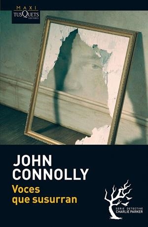 VOCES QUE SUSURRAN | 9788483837054 | CONNOLLY, JOHN | Llibreria La Gralla | Librería online de Granollers