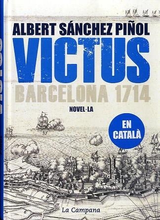 VICTUS (CATALÀ - RUSTEGA) | 9788496735842 | SÁNCHEZ PIÑOL, ALBERT | Llibreria La Gralla | Llibreria online de Granollers