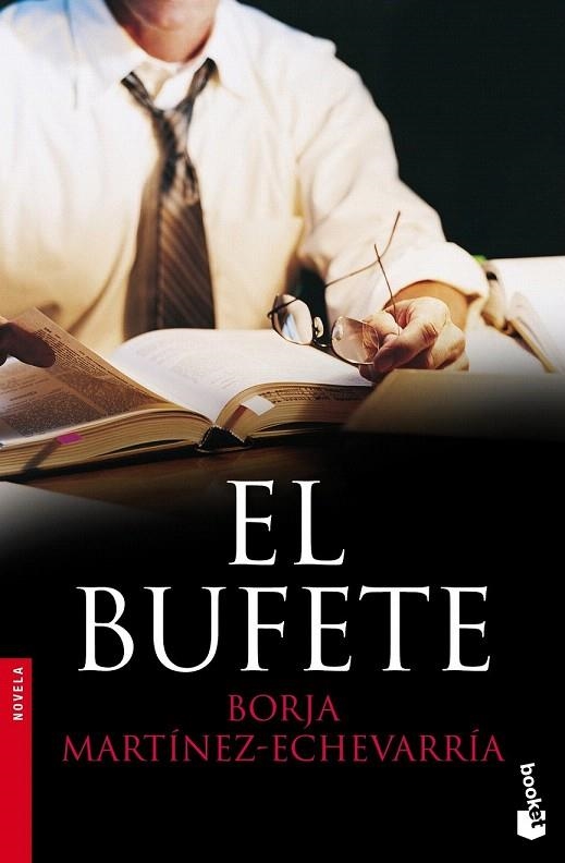 BUFETE, EL (BOOKET NOVELA 2491) | 9788427039643 | MARTÍNEZ-ECHEVARRÍA, BORJA  | Llibreria La Gralla | Llibreria online de Granollers