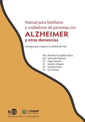 MANUAL PARA FAMILIARES Y CUIDADORES DE PERSONAS CON ALZHEIMER Y OTRAS DEMENCIAS | 9788494080043 | VV.AA. | Llibreria La Gralla | Librería online de Granollers