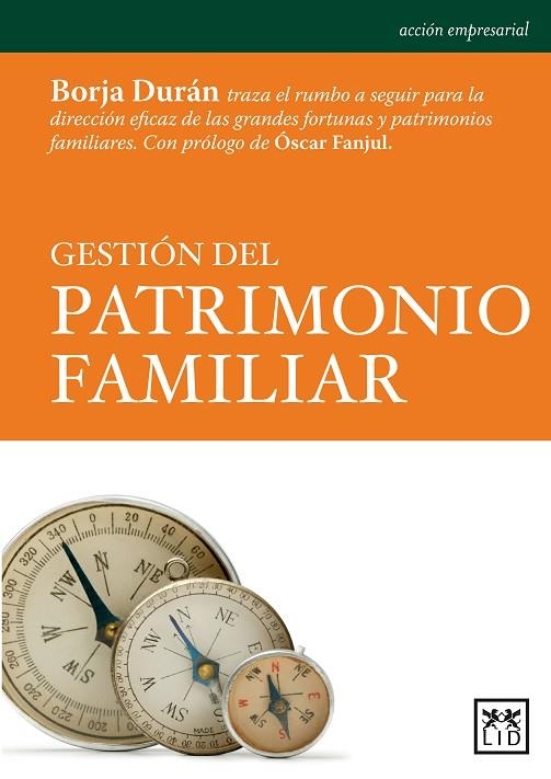 GESTIÓN DEL PATRIMONIO FAMILIAR | 9788483567654 | DURÁN, BORJA | Llibreria La Gralla | Librería online de Granollers