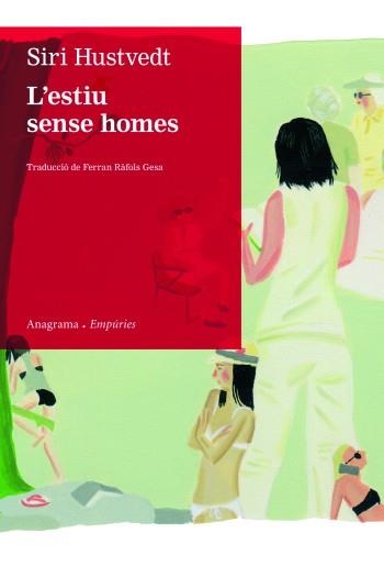 ESTIU SENSE HOMES | 9788497877435 | HUSTVEDT, SIRI | Llibreria La Gralla | Llibreria online de Granollers